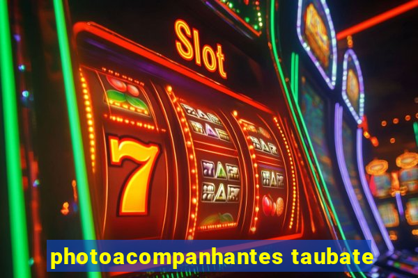 photoacompanhantes taubate